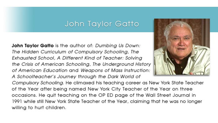 against school john taylor gatto quotes